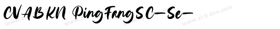 CVABKN PingFangSC-Se字体转换